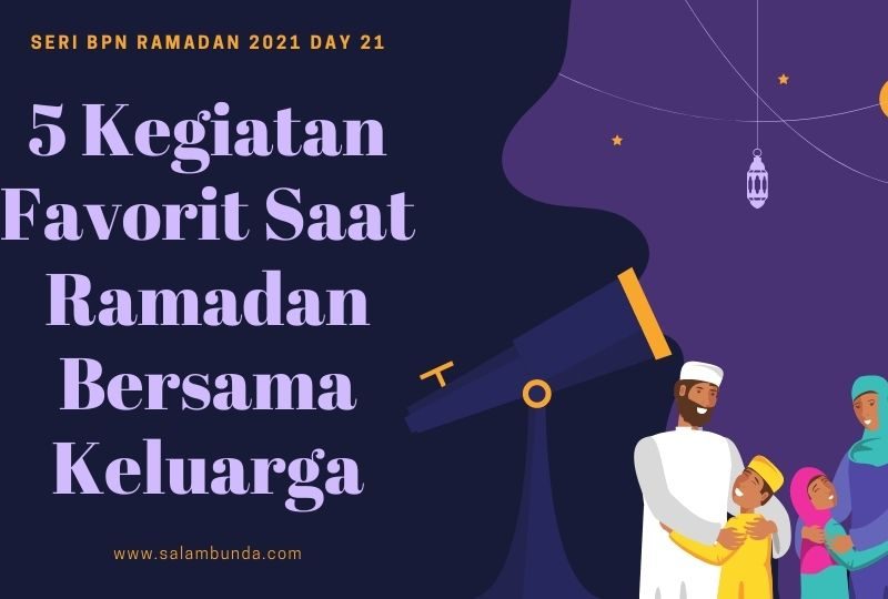 kegiatan favorit saat ramadan