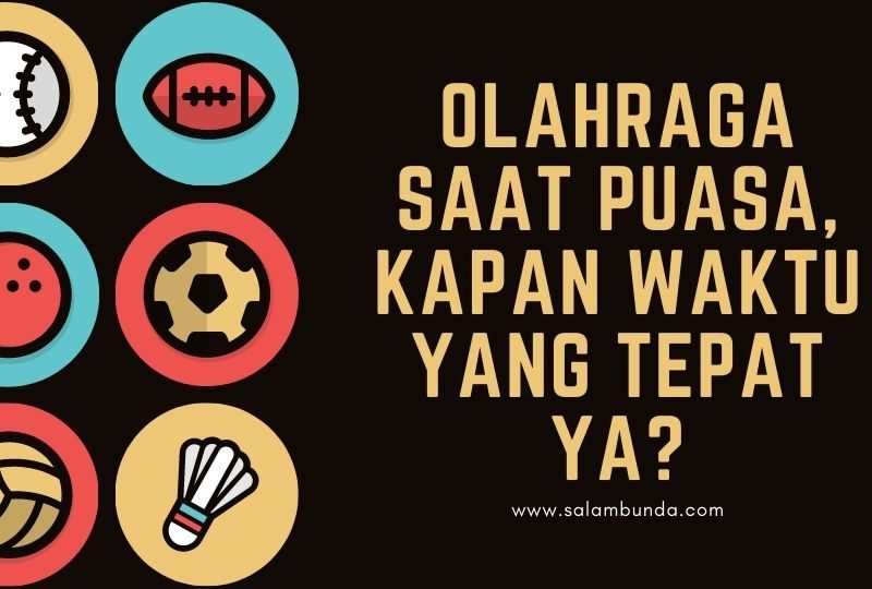 memilih waktu olahraga saat puasa