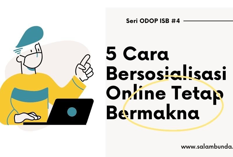 cara bersosialisasi online