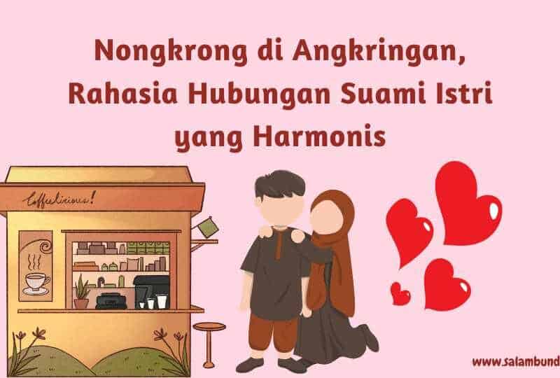 nongkrong di angkringan memperhangat hubungan suami istri