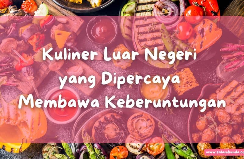 kuliner luar negeri yang membawa keberuntungan
